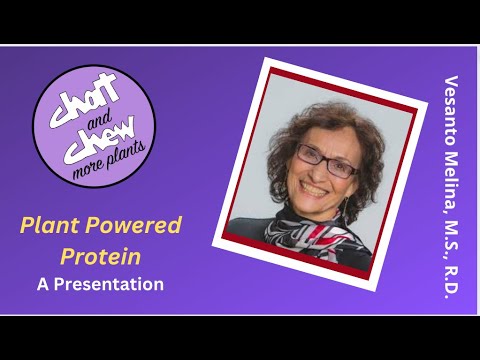 Vesanto Melina, M.S., R.D., expert on plant-based nutrition, discusses benefits of plant-powered pro.