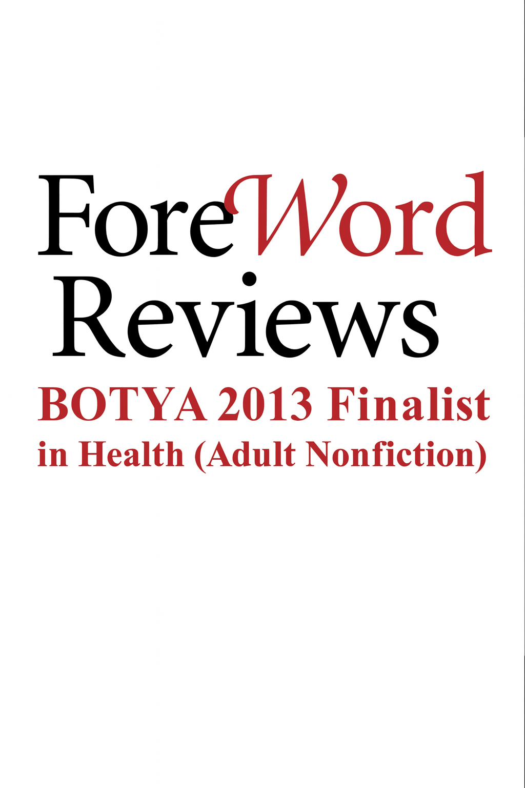 ForeWord Reviews BOTYA 2013 Finalist
